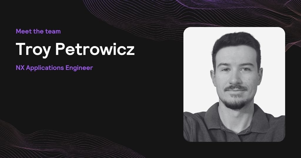 Meet the team: Get to know Troy Petrowicz