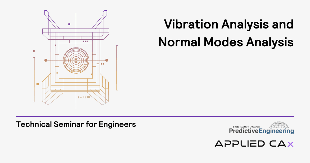 Vibration Analysis and Normal Modes Analysis