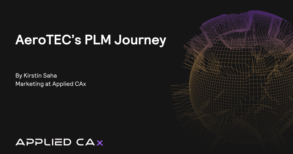 AeroTEC’s PLM Journey