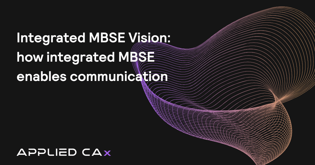 Integrated MBSE Vision