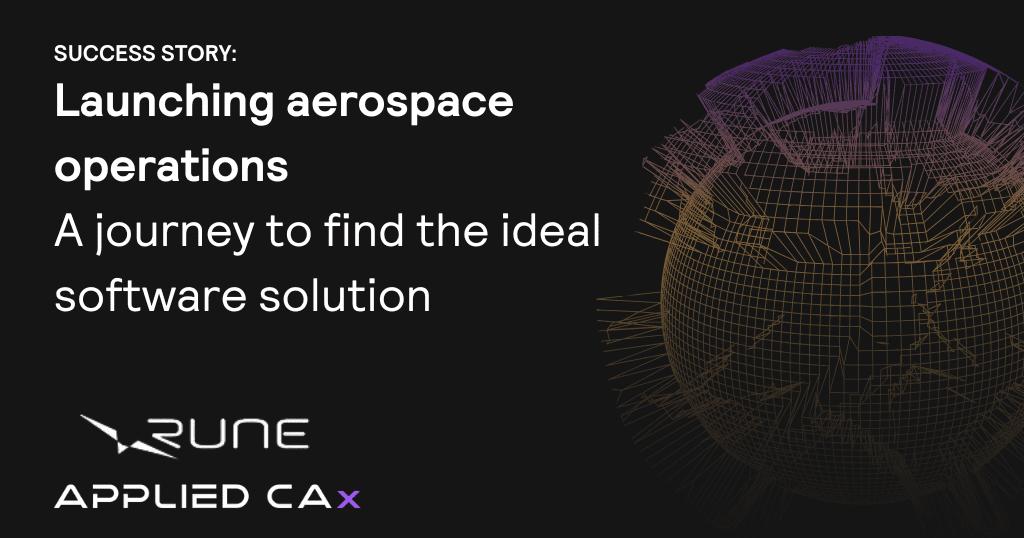 Launching aerospace operations: a journey to find the ideal software solution