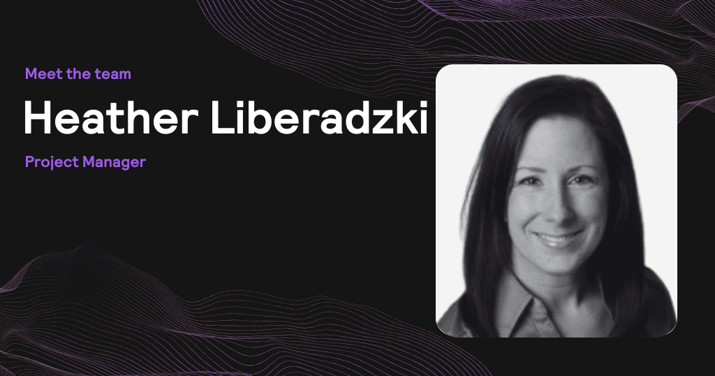 Get to know Heather Liberadzki