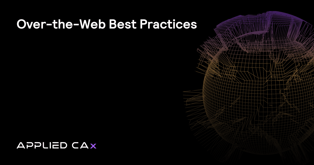 Over-the-Web Best Practices [PDF Download]