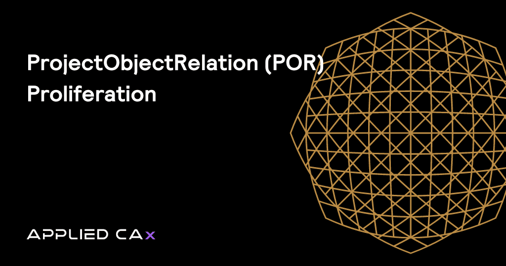 ProjectObjectRelation (POR) proliferation